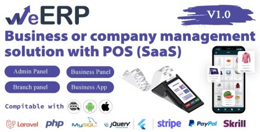 WeERP (SAAS)  – Business or company management solution with POS including web panel